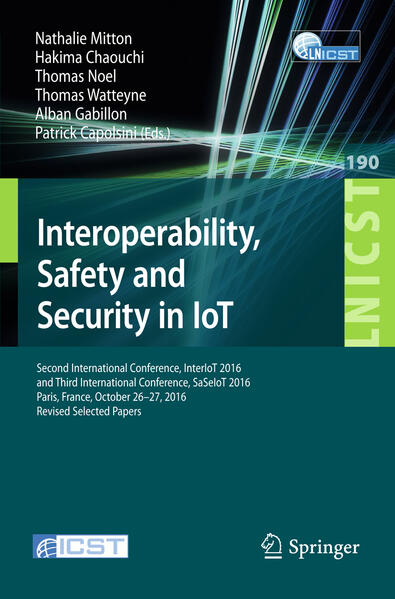 Interoperability Safety and Security in IoT