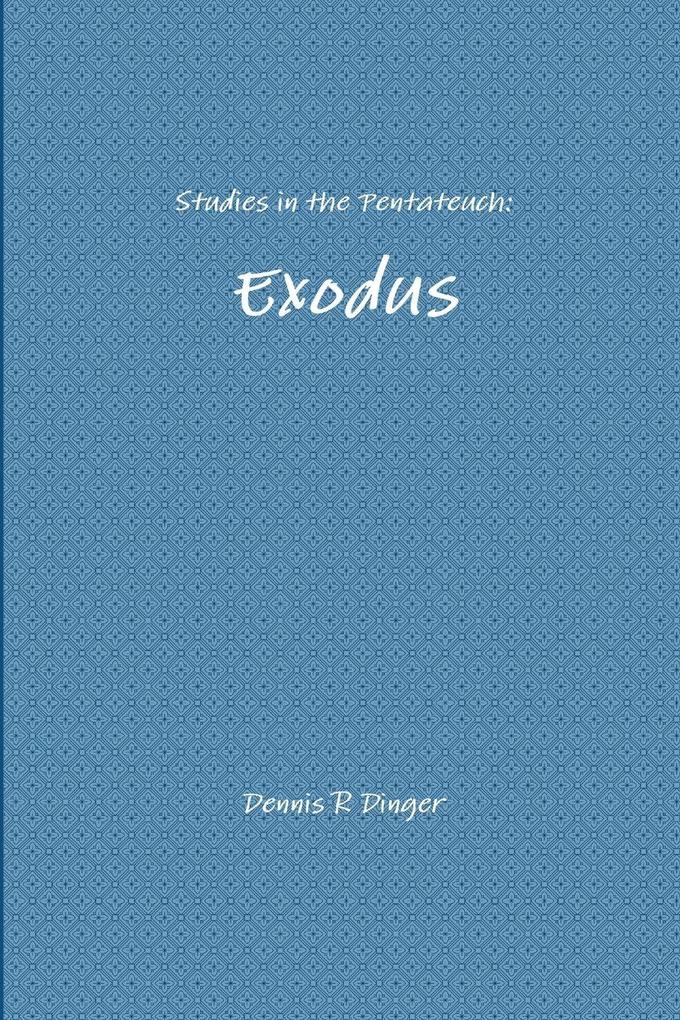 Studies in the Pentateuch