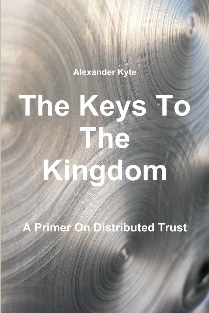 The Keys To The Kingdom