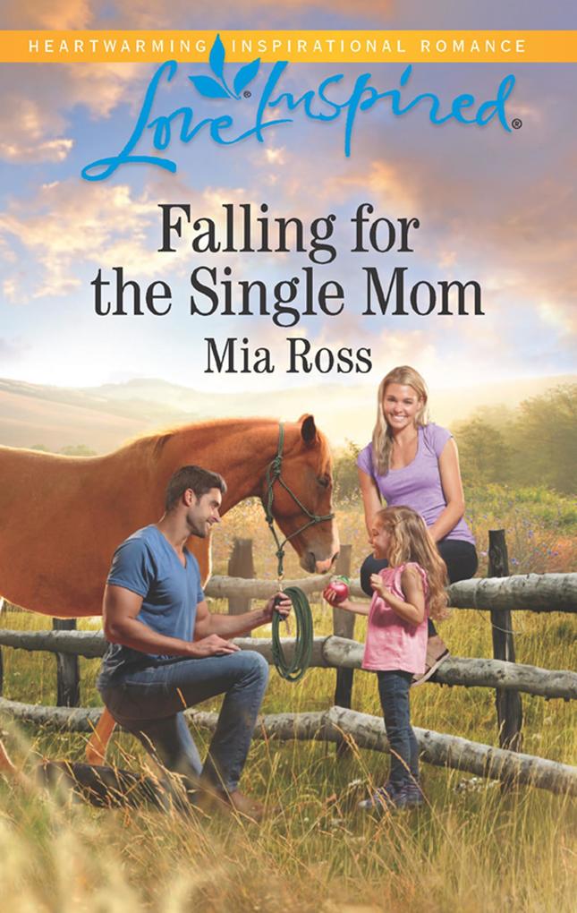 Falling For The Single Mom (Mills & Boon Love Inspired) (Oaks Crossing Book 4)