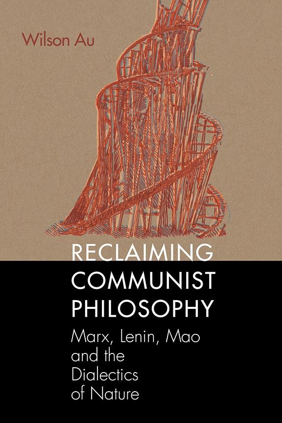 Reclaiming Communist Philosophy