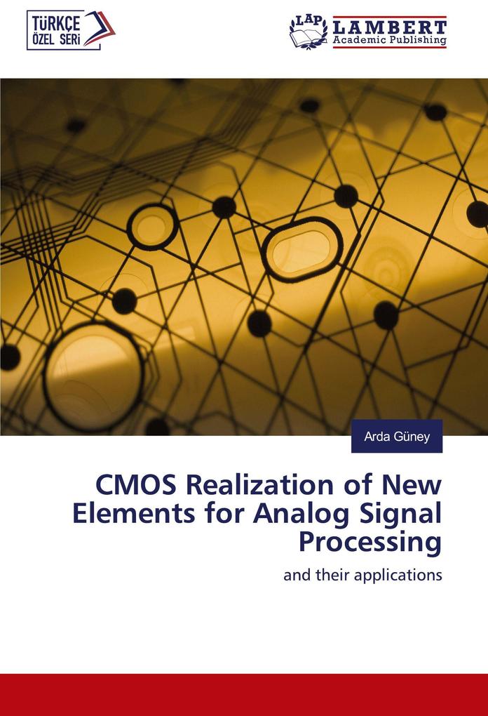 CMOS Realization of New Elements for Analog Signal Processing