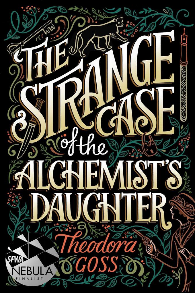 The Strange Case of the Alchemist‘s Daughter