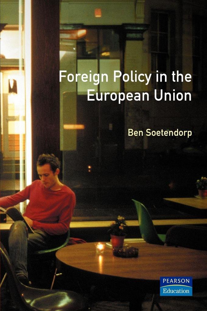 Foreign Policy in the European Union