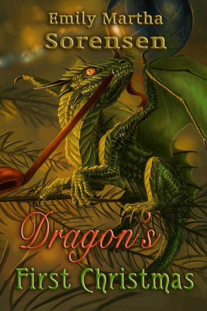 Dragon‘s First Christmas (Dragon Eggs #3)