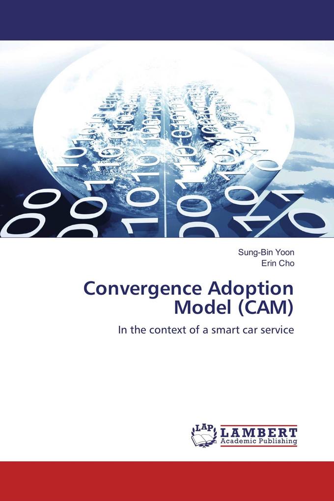 Convergence Adoption Model (CAM)