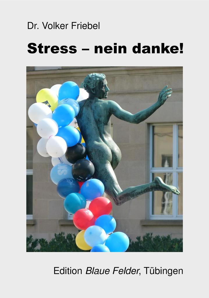 Stress - nein danke!