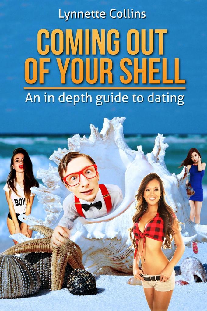 Coming Out of Your Shell