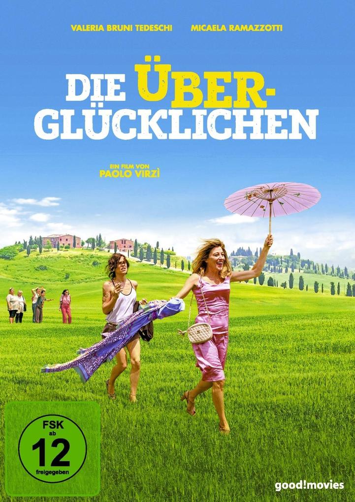 Die Überglücklichen