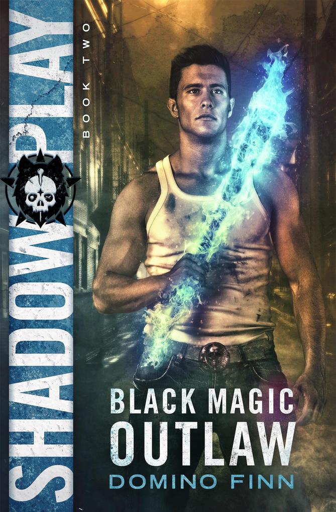 Shadow Play (Black Magic Outlaw #2)
