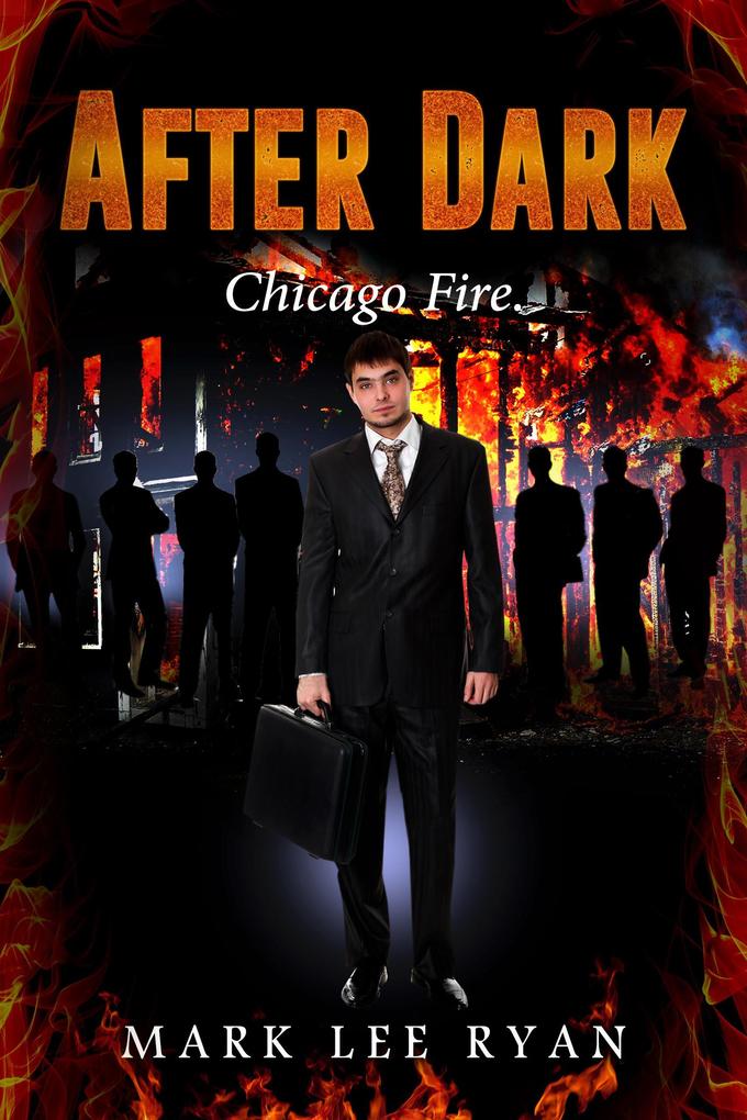 After Dark - Chicago Fire (Urban Fantasy Anthologies #2)