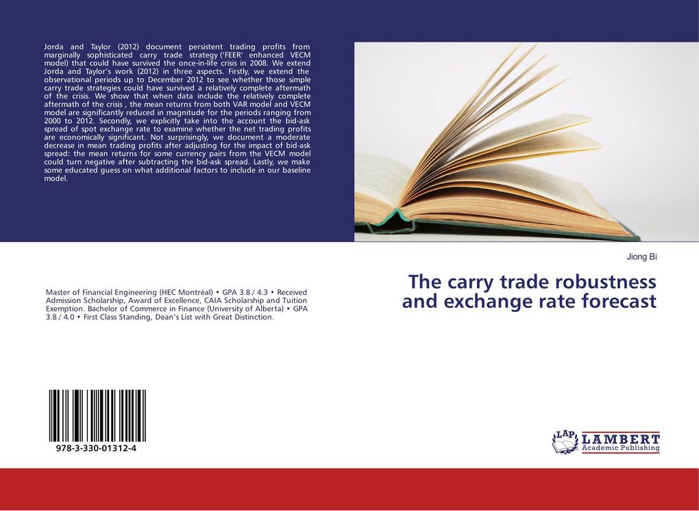 The carry trade robustness and exchange rate forecast