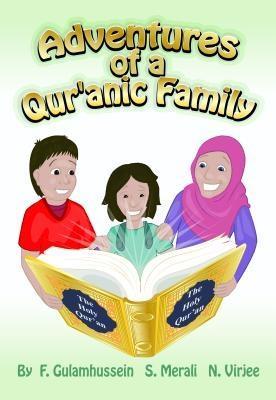 Adventures of a Qur‘anic Family