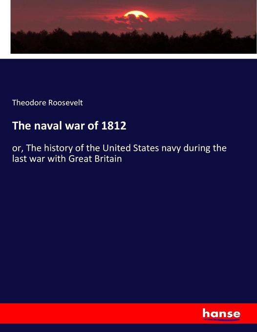 The naval war of 1812