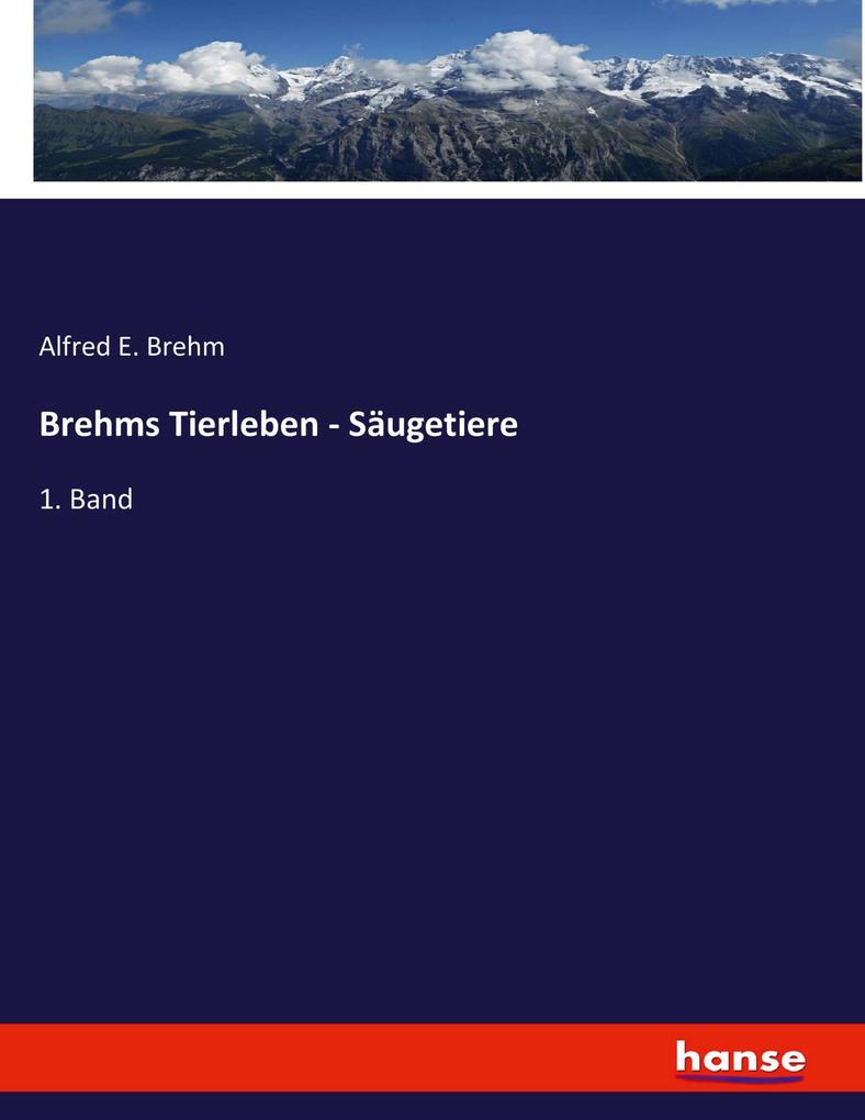 Brehms Tierleben - Säugetiere
