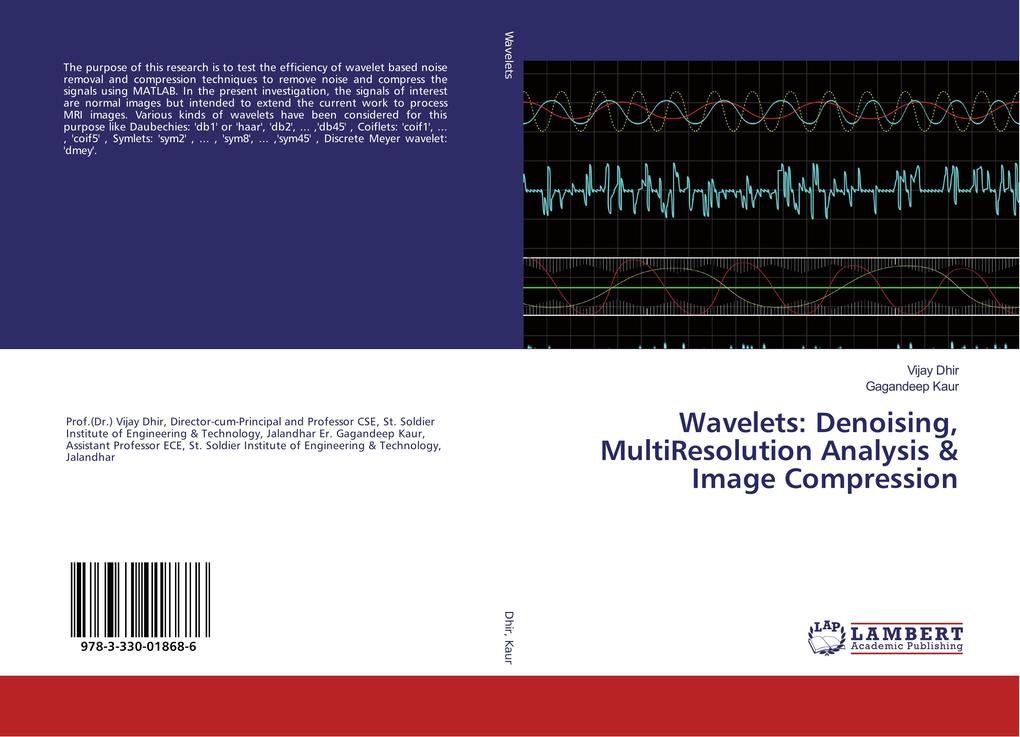 Wavelets: Denoising MultiResolution Analysis & Image Compression