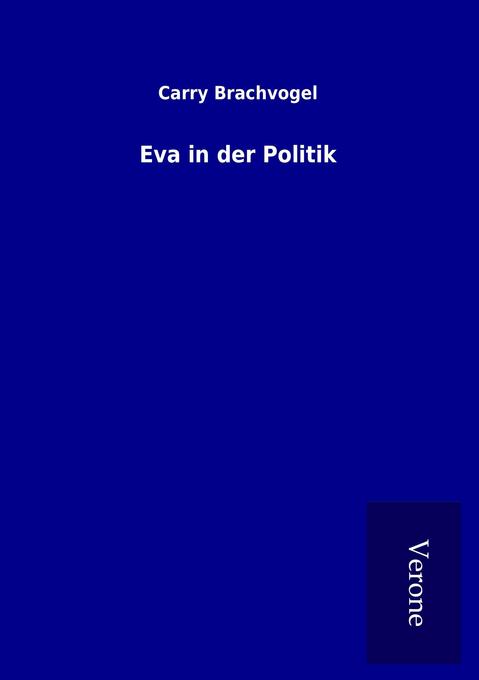 Eva in der Politik