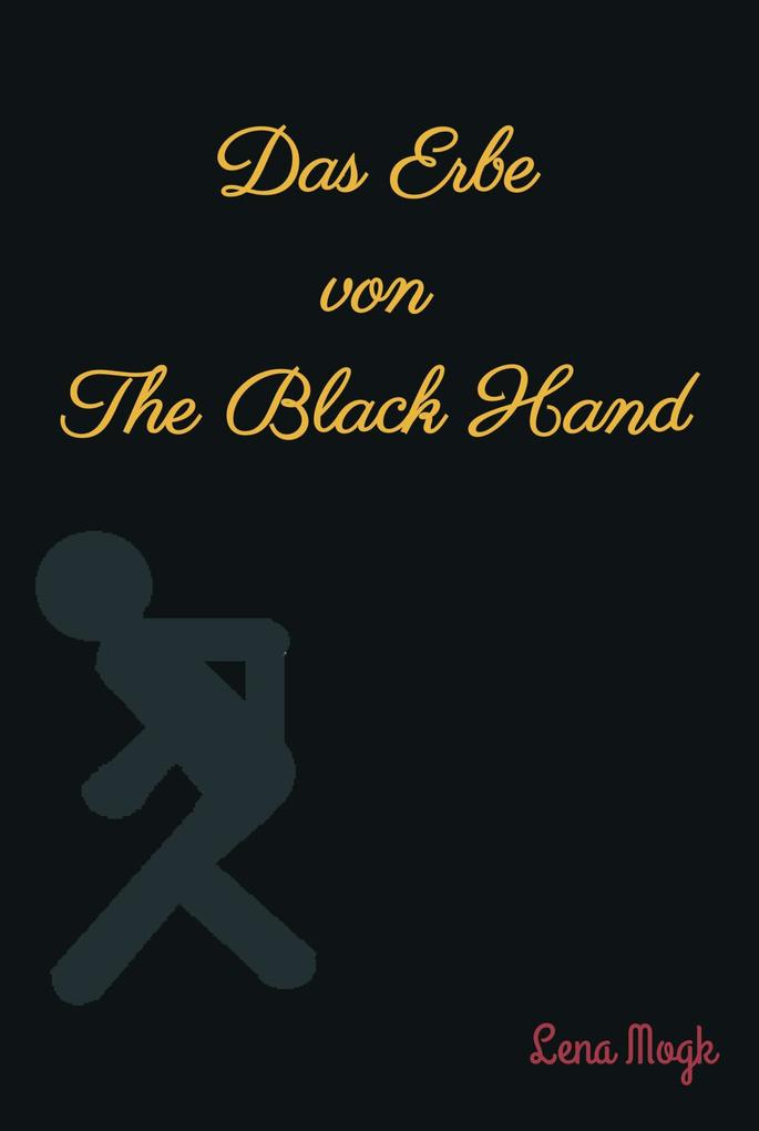 Das Erbe von The Black Hand