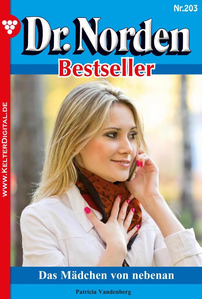 Dr. Norden Bestseller 203 - Arztroman