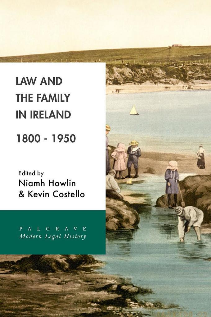 Law and the Family in Ireland 1800-1950