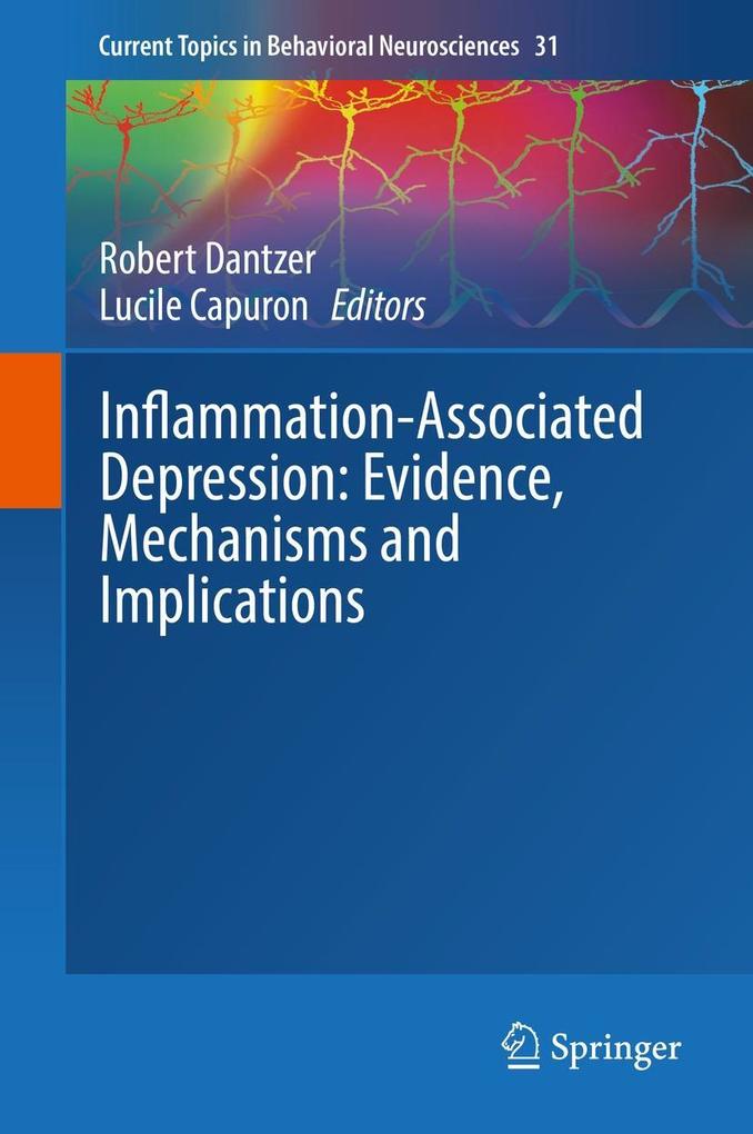 Inflammation-Associated Depression: Evidence Mechanisms and Implications