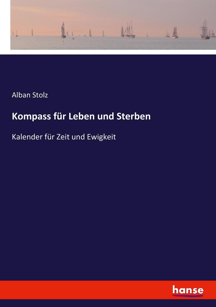 Kompass für Leben und Sterben