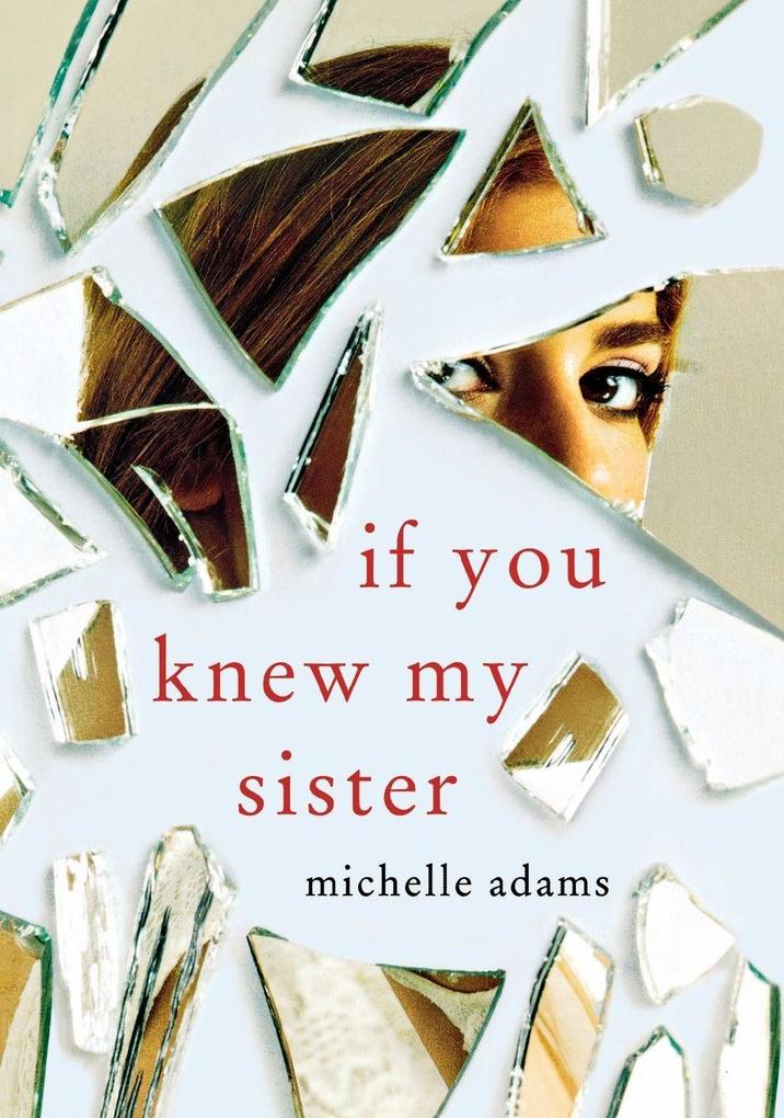 If You Knew My Sister