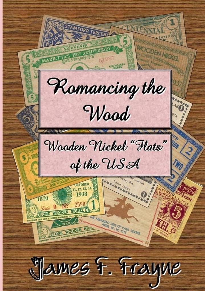 Romancing the Wood