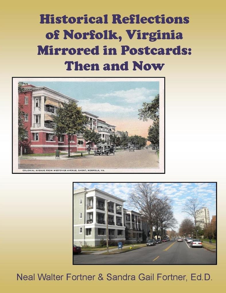 Historical Reflections of Norfolk Virginia Mirrored in Postcards