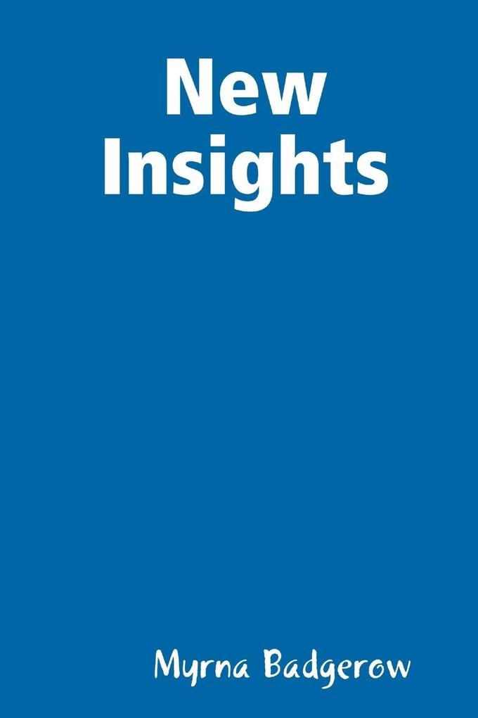 New Insights