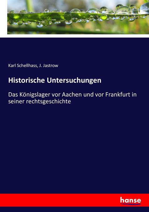 Historische Untersuchungen
