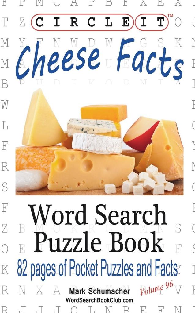 Circle It Cheese Facts Word Search Puzzle Book