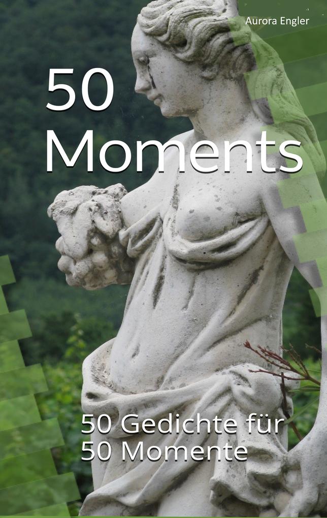 50 Moments