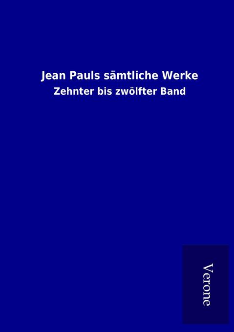 Jean Pauls sämtliche Werke