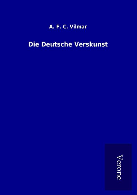 Die Deutsche Verskunst