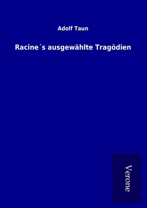 Racines ausgewählte Tragödien