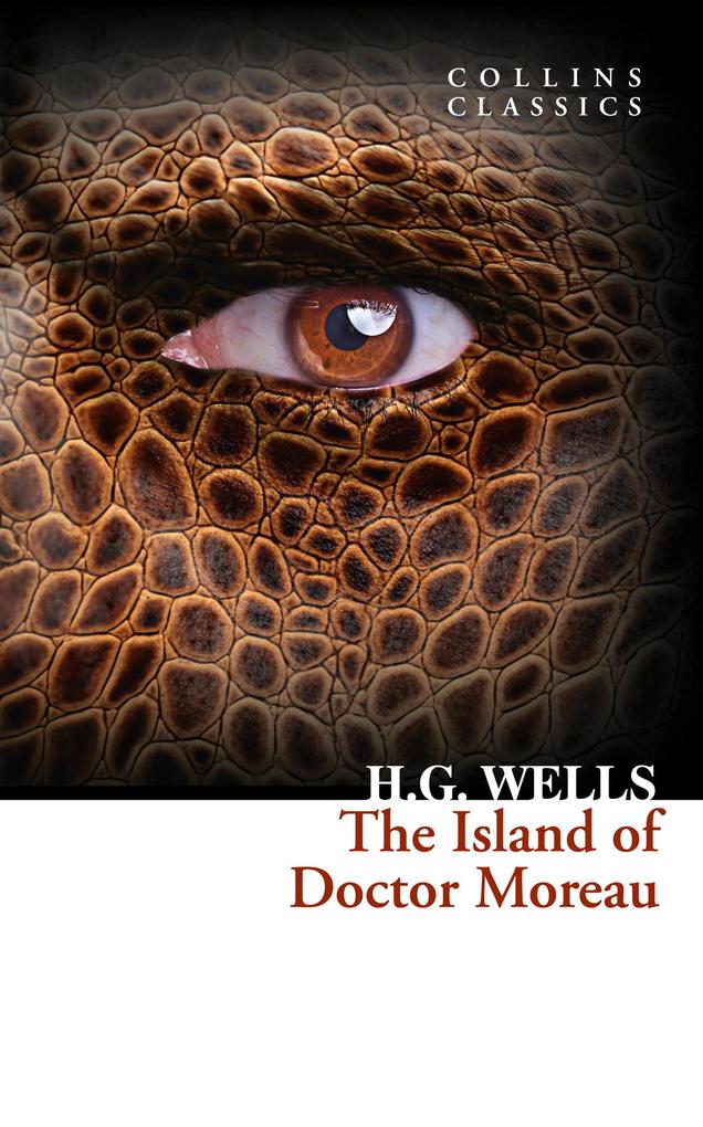 The Island of Doctor Moreau (Collins Classics) - H. G. Wells