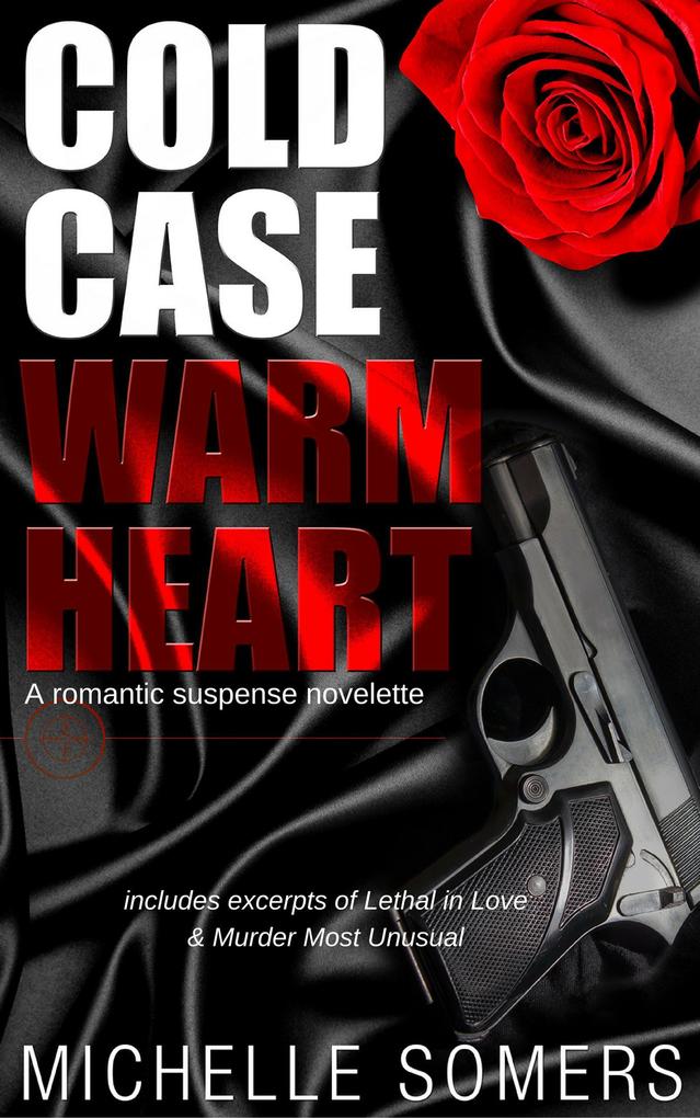 Cold Case Warm Heart