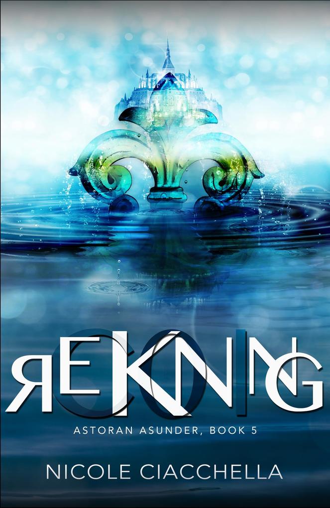 Reckoning (Astoran Asunder #5)