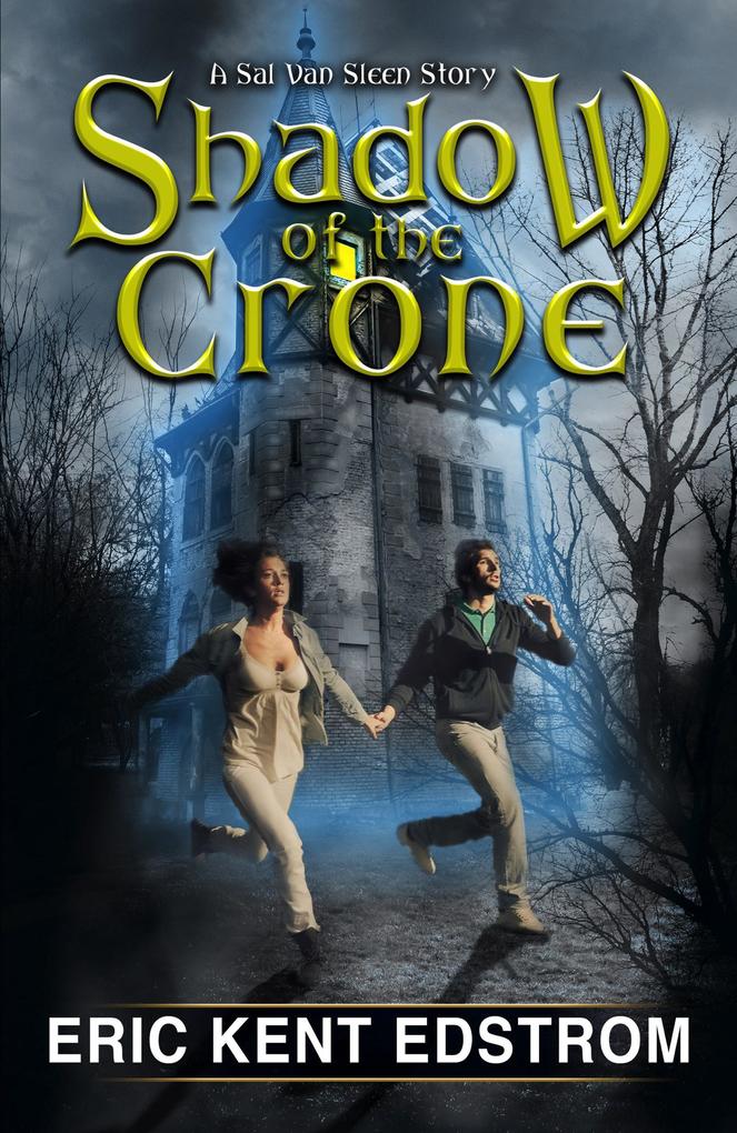 Shadow of the Crone (Sal Van Sleen #3)