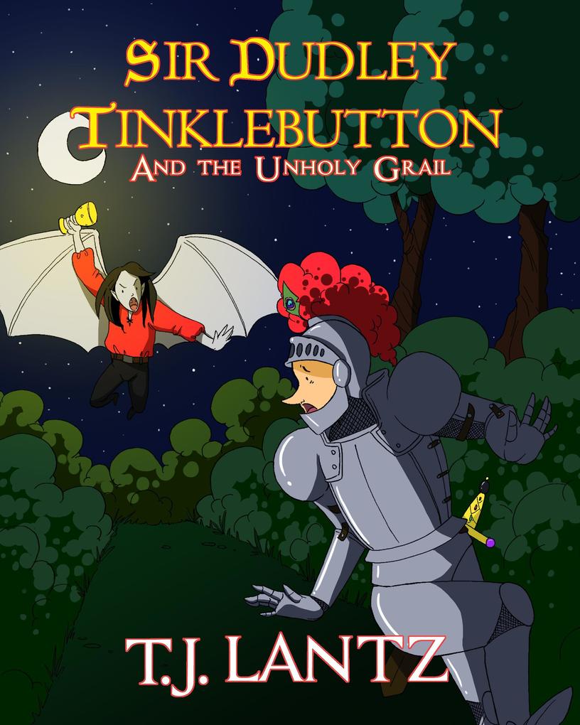 Sir Dudley and the Unholy Grail (The Dudley Diaries #3)