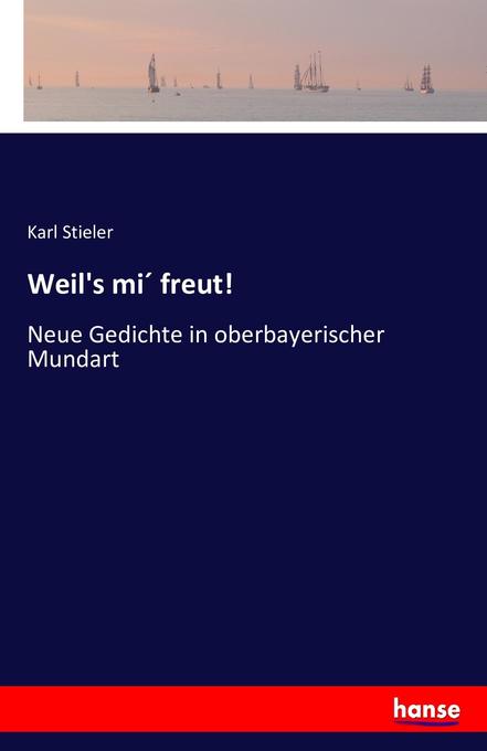 Weil's mi freut!