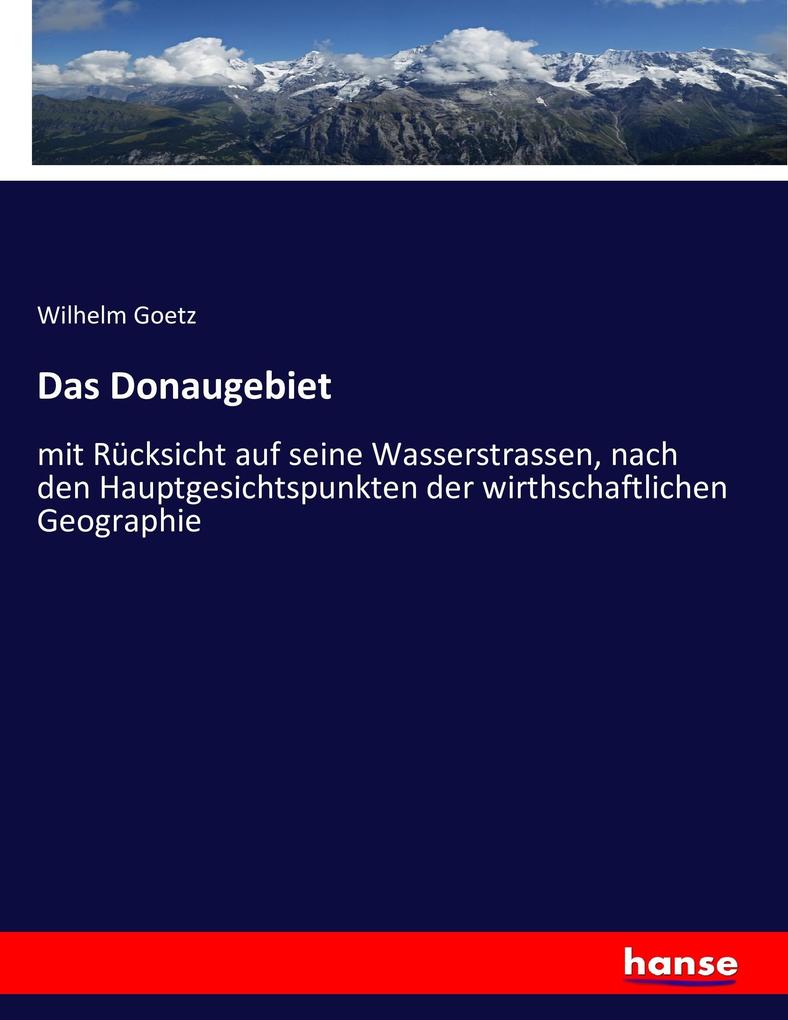 Das Donaugebiet