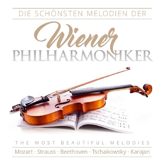 Die schönsten Melodien der Wiener Philharmoniker
