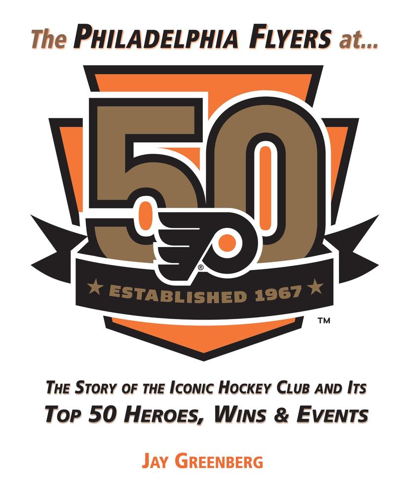 Philadelphia Flyers at 50