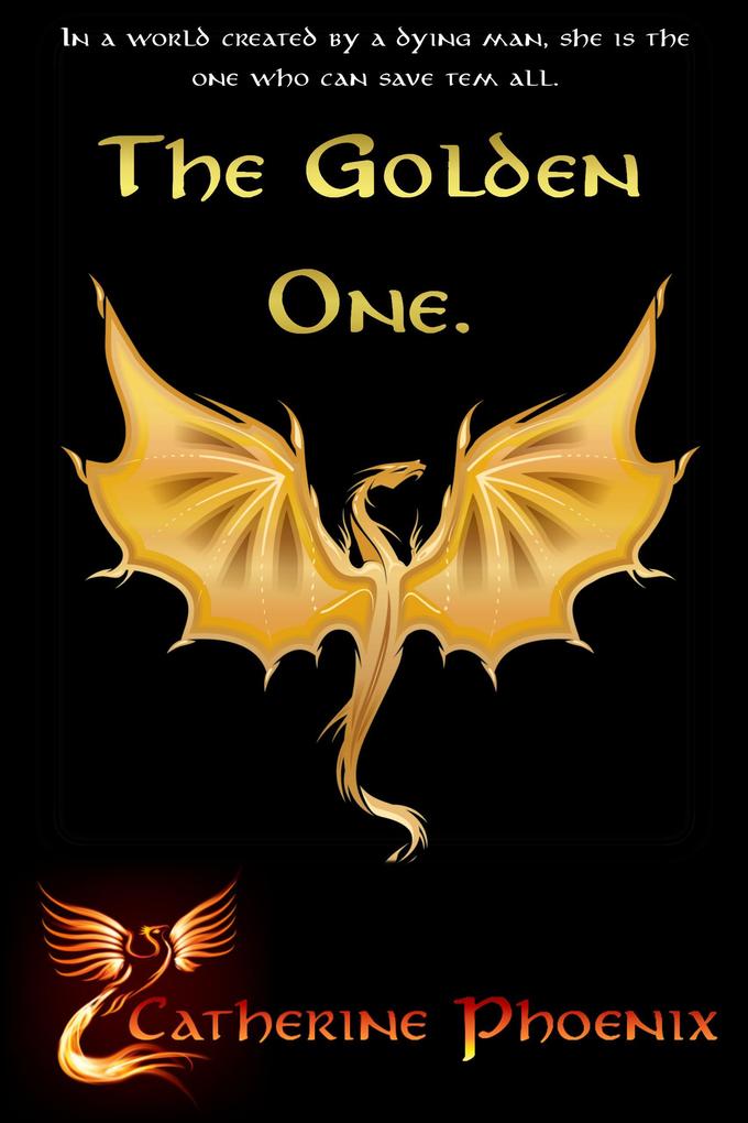 The Golden One (The Golden One Chronicles)