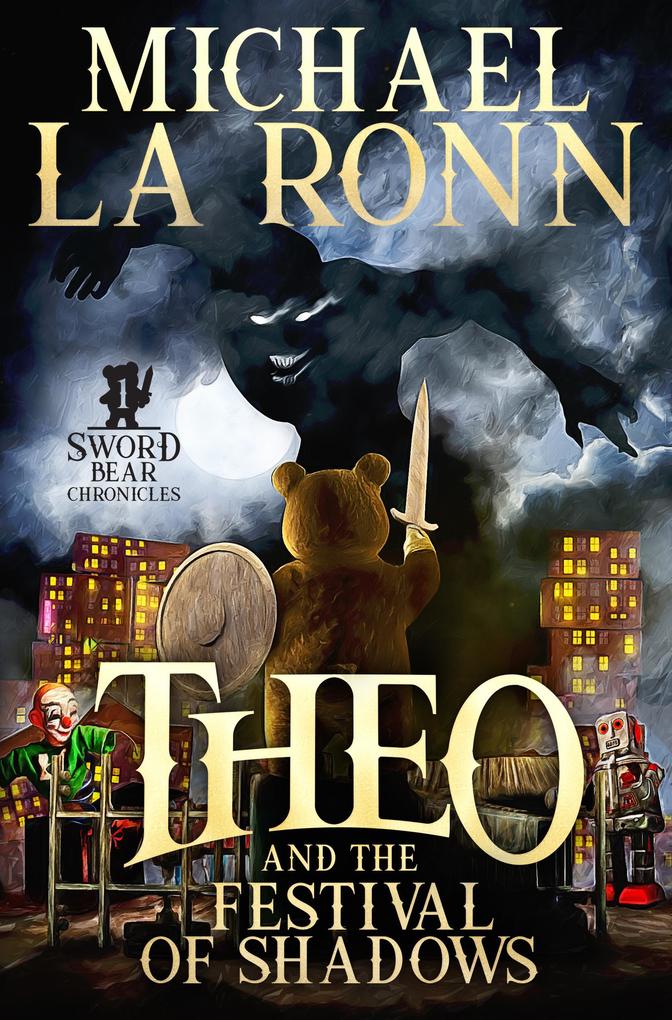 Theo and the Festival of Shadows (Sword Bear Chronicles)