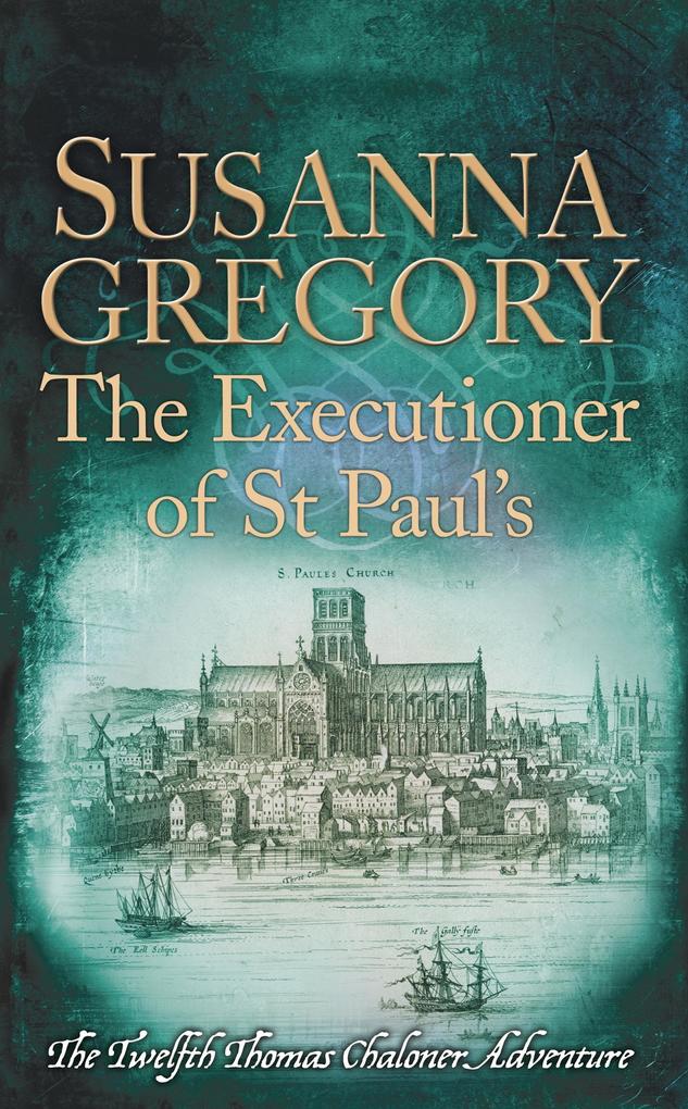 The Executioner of St Paul‘s
