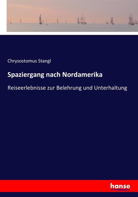 Spaziergang nach Nordamerika