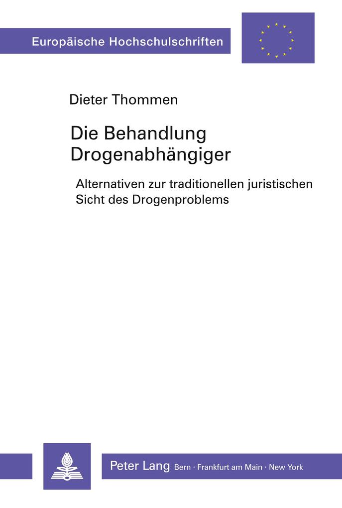 Die Behandlung Drogenabhängiger